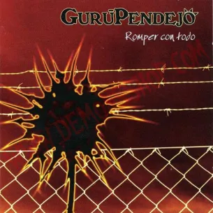 CD Guru Pendejo - Romper con todo