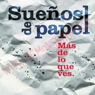 CD Sueños de Papel - Mas de lo que ves