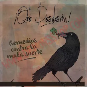 CD ¡Que Desilusion! - Remedios contra la mala suerte