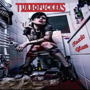 Vinilo LP Turbofuckers - Glam toxic