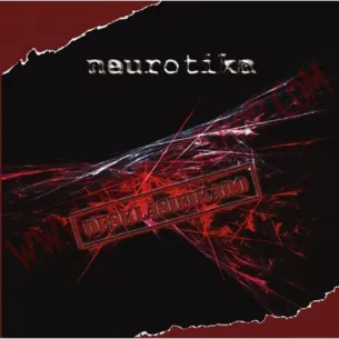 CD Neurotika - Desklasificado