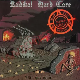 Vinilo LP Radikal Hardcore ‎– Hay Que Volar.....