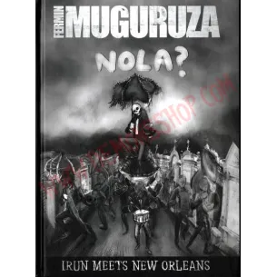DVD Fermin Muguruza -  Nola? (Irun Meets New Orleans)