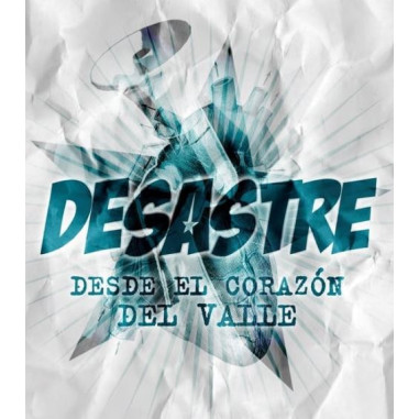 CD Desastre - Desde el corazón del valle