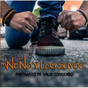CD Neno y los Suyos - Preparado pá salir corriendo