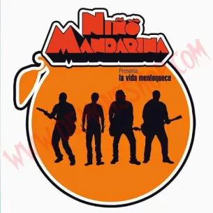 CD Niño Mandarina - La vida me enloquece