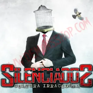 CD Silenciados - Cultura Irracional