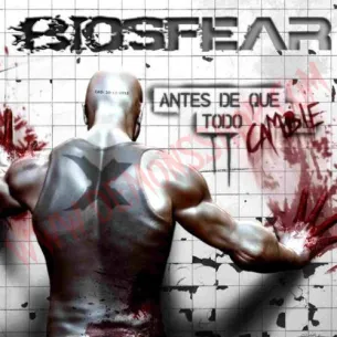 CD Biosfear ‎– Antes De Que Todo Cambie
