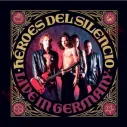 CD Heroes del Silencio - Live In Germany