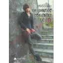 Libro Un Lunatico con gafas de sol