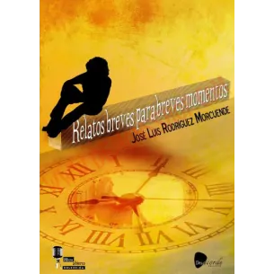 Libro Relatos breves para breves momentos
