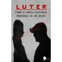 Libro Como si nunca existieran fronteras en los beso