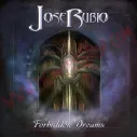 CD Jose Rubio - Forbidden Dreams