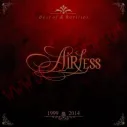 CD Airless ‎– Best Of & Rarities - 1999 - 2014
