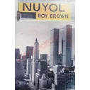 Cassette  Roy Brown ‎– Nuyol