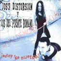 CD Josu distorsion - estoy ke muerdo