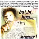 CD Bat, Bi, Hiru..... Hamar!