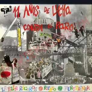 CD 11 Años De Lucha Contra El Paro