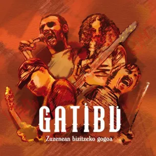 CD Gatibu - Zuzenean Bizitzeko Gogoa