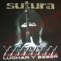 CD Sutura – Luchar Y Beber