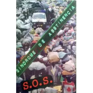 Cassette Sindrome De Abstinencia ‎– s.o.s.
