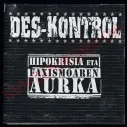 CD Des-kontrol - Hipokrisia Eta Faxismoaren Aurka