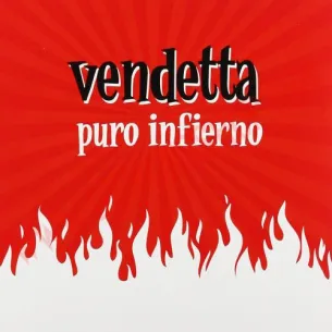 CD Vendetta - Puro Infierno