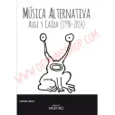 Libro Música alternativa - Auge y caída (1990-2014)