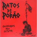 Vinilo LP Ratos De Porão ‎– Crucificados Pelo Sistema