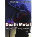 DVD Death Metal: Are We Watching You Die