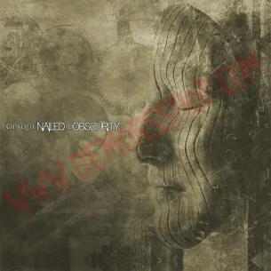 CD Nailed to Obscurity - Opaque