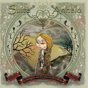 CD Suite Anhelo ‎– No Tengan Miedo Mientras Volemos