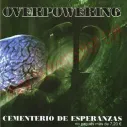 CD Overpowering ‎– Cementerio De Esperanzas