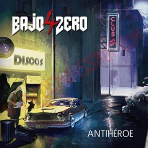 CD 4 Bajo Zero ‎– Antihéroe