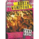 Fanzine ….Azken vomitona? Punk- Rock