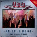 CD UDO - Nailed To Metal