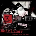 Vinilo LP Social Distortion - Mainliner (Wreckage From the Past)
