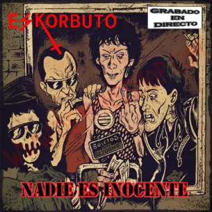Vinilo LP Eskorbuto - Nadie es inocente 2