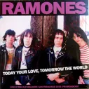 Vinilo LP Ramones - Today Your Love. Tomorrow The World