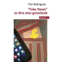 Libro "Fake News"-ak ez dira atzo goizekoak