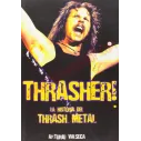 Libro Thrasher! La Historia Del Thrash Metal