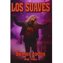 Libro Suaves, los - somos todos
