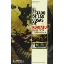 Libro El Estado De Las Cosas De Kortatu. Lucha, Fiesta Y Guerra Sucia (Cara B)