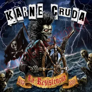 Vinilo LP Karne Cruda - La resistencia 2004 - 2019