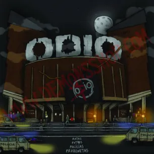 CD Odio - Ratas, Putas, Policias, proxenetas