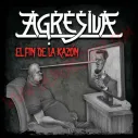 CD Agresiva ‎– El fin de la razon