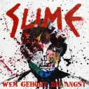 CD Slime - Wem gehört die Angst