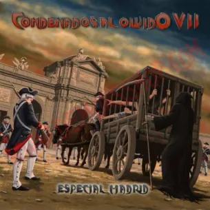 CD Condenados al Olvido VII - Especial Madrid