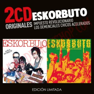 CD Eskorbuto - mpuesto Revolucionario / Los Demenciales Chicos Acelerados