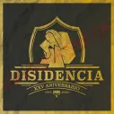CD Disidencia - XXV Aniversario